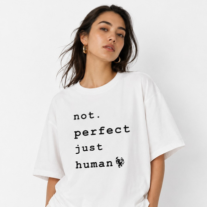 CALM HUMAN “not perfect” Tee